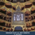 Sheikh Safi Al din Khangah and Shrine 2